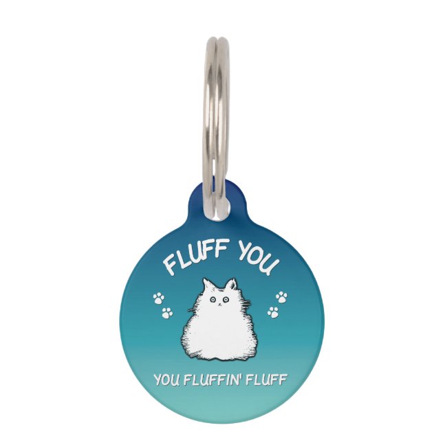 Fluff Sie Fluffin Fluff Kitty Cat Haustiermarke (Vorderseite)