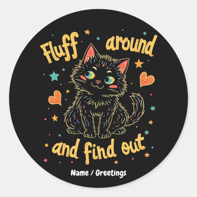 Fluff umher und entdecken Sie das perfekte Meme Runder Aufkleber (Vorderseite)