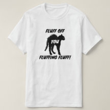 Fluff von Ihnen Fluffing Fluff - Funny Angry Cat