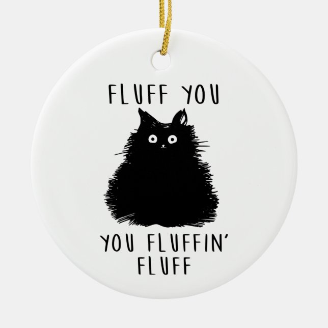 Fluff You Black Cat Zeichnend Keramik Ornament (Vorne)