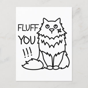 Fluff you - Funny Minimal Niedlich Schwarz & Weiß Postkarte