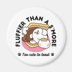 Fluffier als a S’more - Niedlicher Hund und Desser Magnet