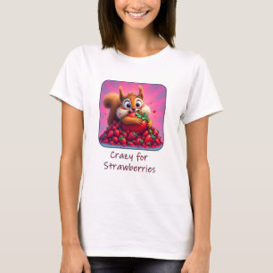 Fluffiges Eichhörnchen “Verrückt nach Erdbeeren”, T-Shirt