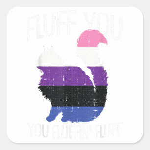 Fluffin Fluff Gender Fluid Pride Katze Quadratischer Aufkleber