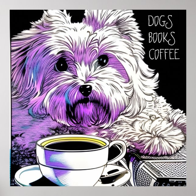 Fluffy Beaumont DOGS, BÜCHER, COFFEE Bearbeitbarer Poster (Vorne)