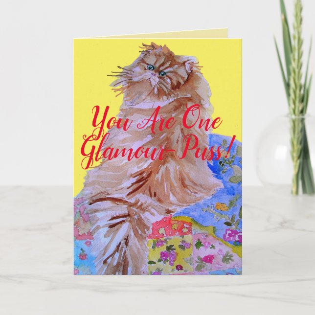 Fluffy Cat Quilt Sie sind eine Glamour-Puss-Karte Karte (Vorderseite)