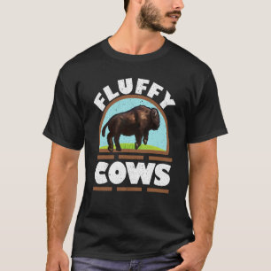 Fluffy Cows Wildlife Animal Bull Bison Buffalo 1 T-Shirt