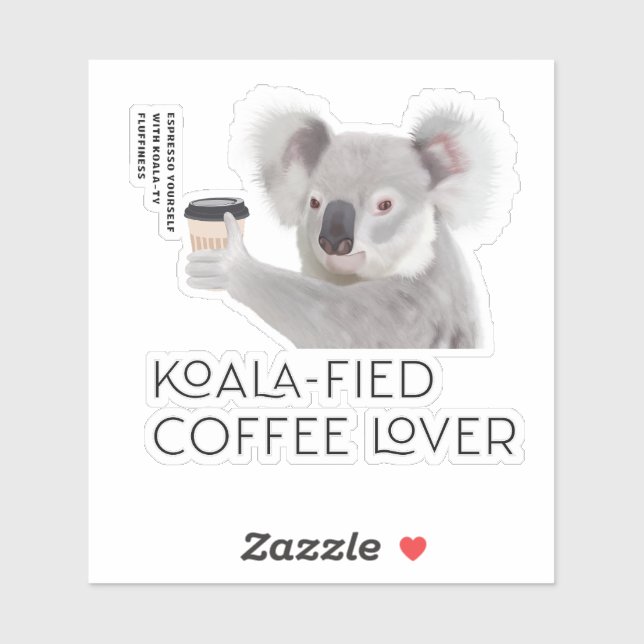 Fluffy Koala Pun Coffee Lovers Aufkleber (Blatt)