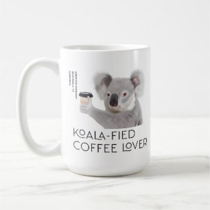 Fluffy Koala Pun Coffee Lovers Kaffeetasse