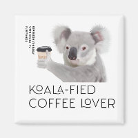 Fluffy Koala Pun Coffee Lovers