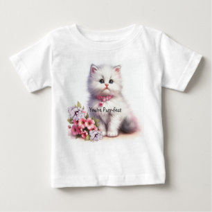 Fluffy White Kitten Sie sind purfekt Baby T-shirt