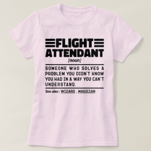 Flug Attendant Noun Flugzeug Aviation Lover Cool T-Shirt