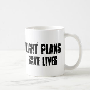 Flug-Pläne retten Leben-Tasse Tasse