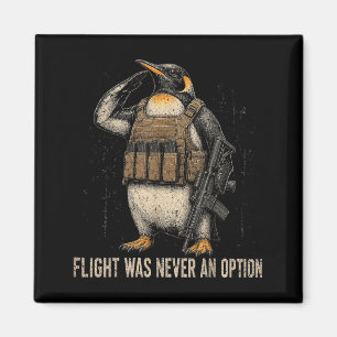 Flug war eine Option Taktischer Militärpinguin Magnet