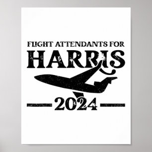 Flugbegleiter für die Wahl Kamala Harris 2024 Poster
