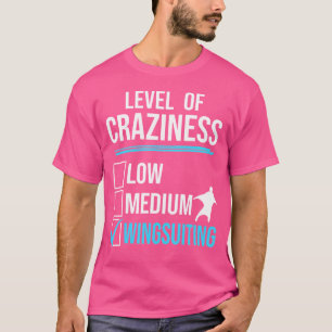 Flügelanzug Fliegengrad Rasiertigkeit Wingsuiting  T-Shirt