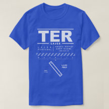 Flughafen Lajes / Lajes Field TER T - Shirt