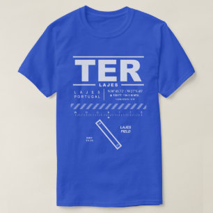Flughafen Lajes / Lajes Field TER T - Shirt
