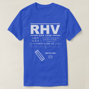 Flughafen Reid-Hillview Santa Clara Co. RHV T - Sh T-Shirt