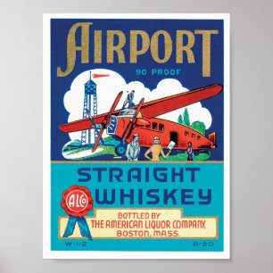 Flughafen Straight Whiskey Boston Massachusetts Poster