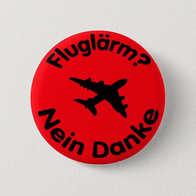 Fluglärm? Nein Danke Button (Vorderseite)