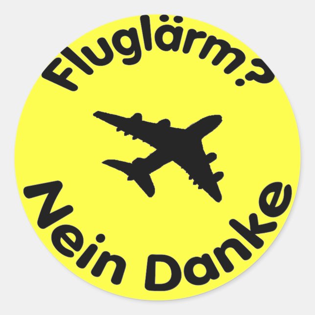 Fluglärm? Nein Danke Runder Aufkleber (Vorderseite)