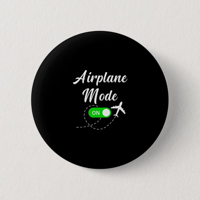 Flugmodus Lustige Reise Pilot Flugzeug Urlaub  Button (Vorderseite)