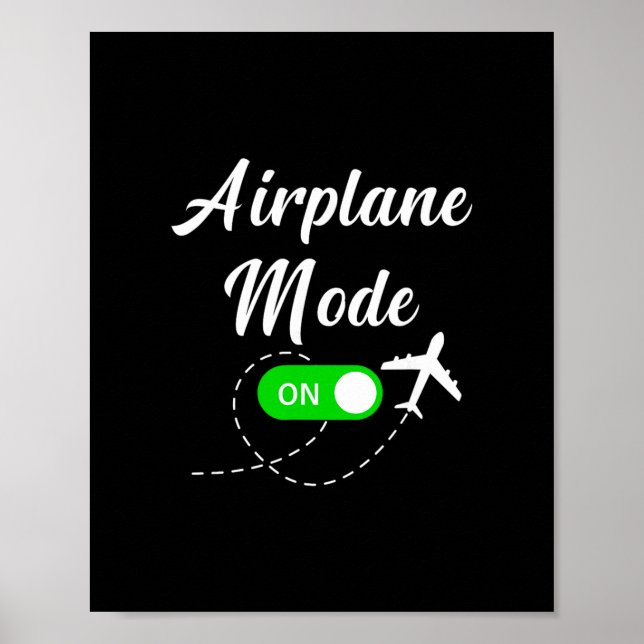 Flugmodus Lustige Reise Pilot Flugzeug Urlaub Poster (Vorne)