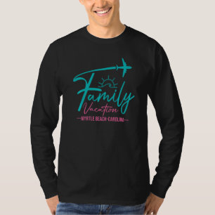 Flugreise Myrtle Beach Carolina Passende Familie T-Shirt