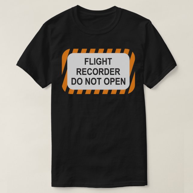 Flugschreiber öffnen nicht das SCHWARZE FELD DZ19 T-Shirt (Design vorne)