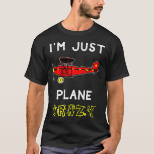 Flugzeug Crazy Pilot Passagier T-Shirt