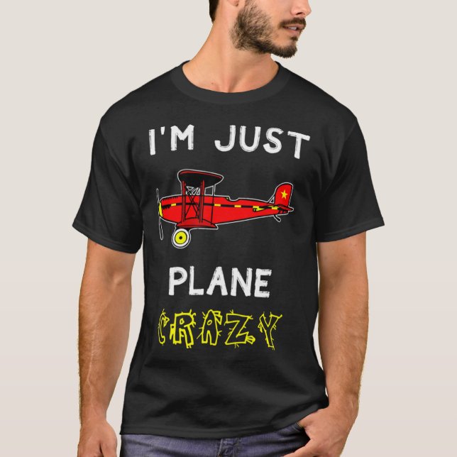 Flugzeug Crazy Pilot Passagier T-Shirt (Vorderseite)