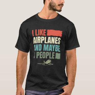 Flugzeug I mag Luftfahrzeuge Pilot Luftfahrzeuge T-Shirt