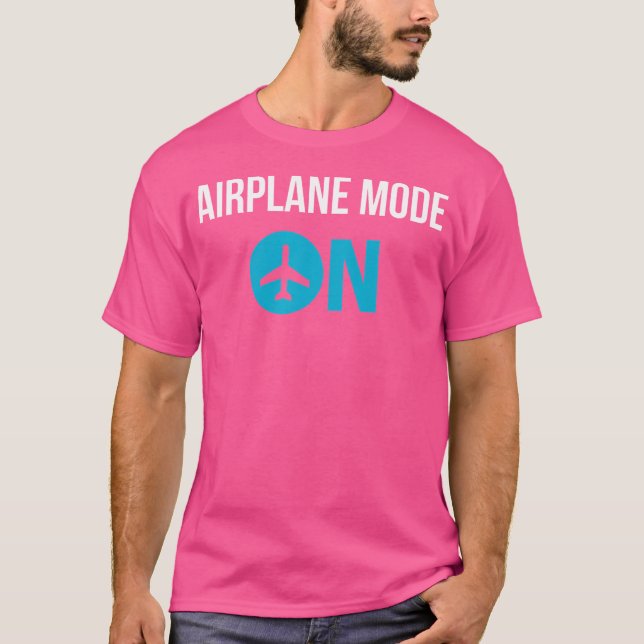 Flugzeugmodus auf Coolem Urlaub Funny Tee Shirt (Vorderseite)