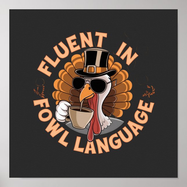 Fluoreszenz in der Fowl Language Funny Design für  Poster (Vorne)