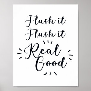 Flush it Flush it Badezimmer Zeichen Poster