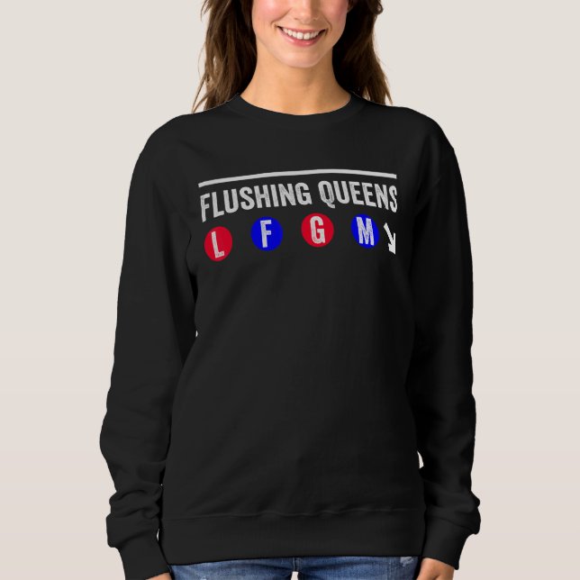 Flushing Queens LFGM Subway 1 Sweatshirt (Vorderseite)