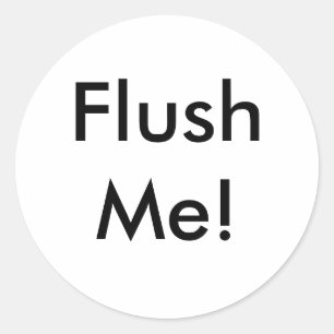 FlushMe! Runder Aufkleber