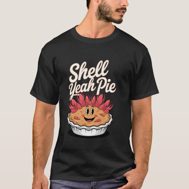 Flusskrebs-Pie-Schale Ja Pie T-Shirt (Vorderseite)