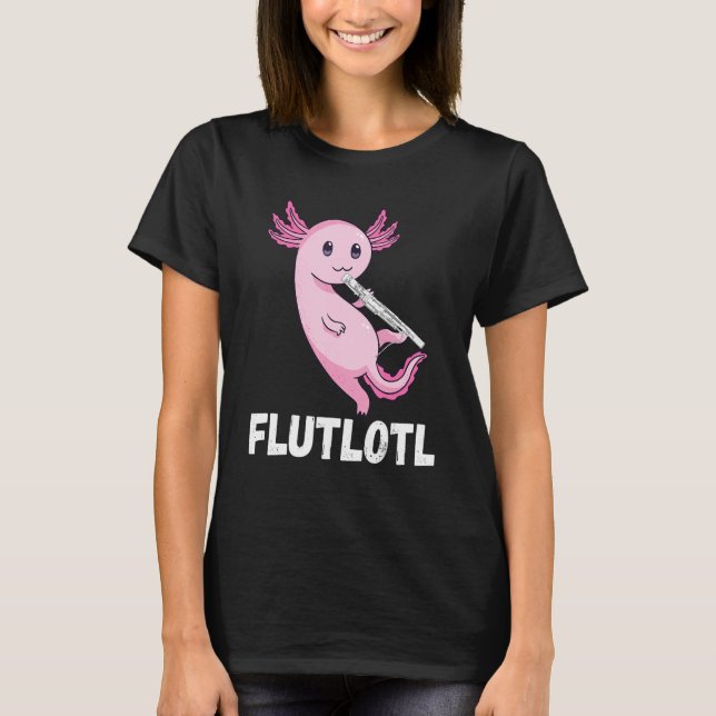 Flute Axolotl Flute Player Musikinstrument Flute T-Shirt (Vorderseite)