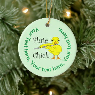 Flute Chick Text Keramik Ornament