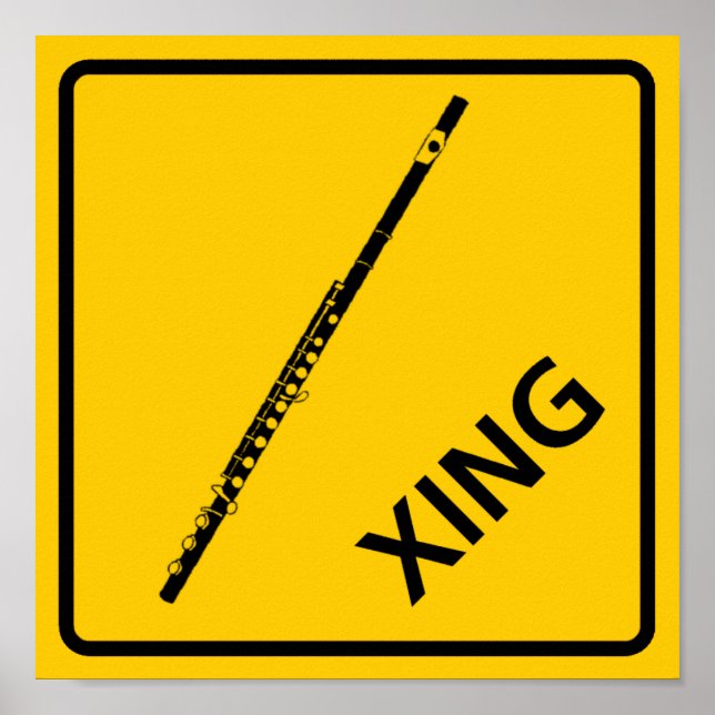 Flute Crossing Highway-Zeichen Poster (Vorne)