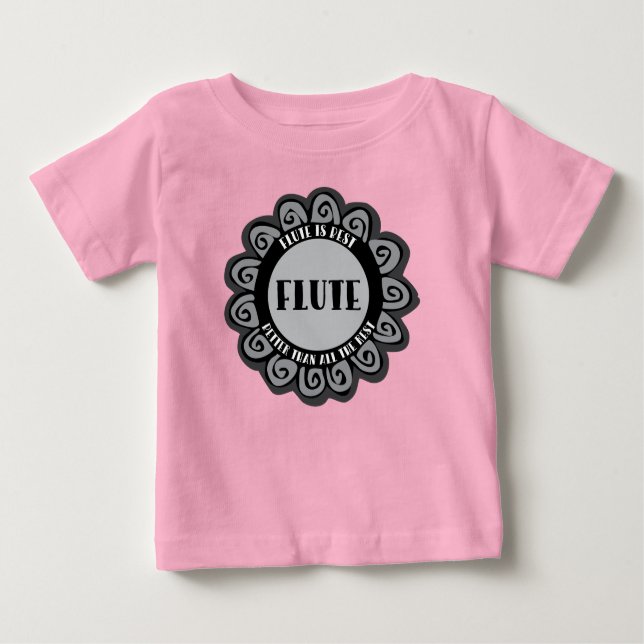 Flute ist am besten baby t-shirt (Vorderseite)