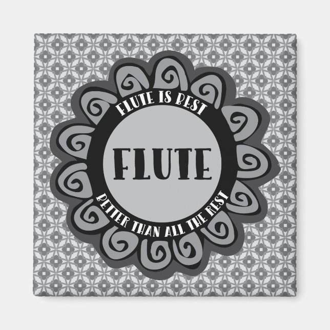 Flute ist am besten magnet (Vorne)