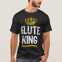 Flute King Men Boys Player Cool Flutist