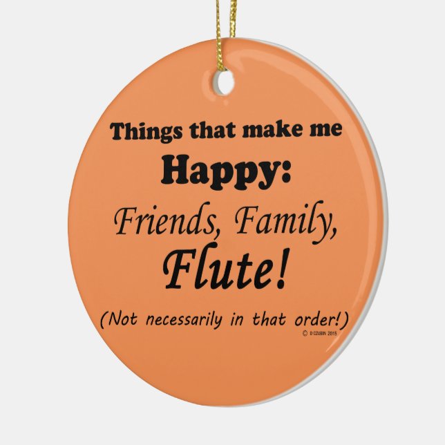 Flute macht mich glücklich keramikornament (Links)