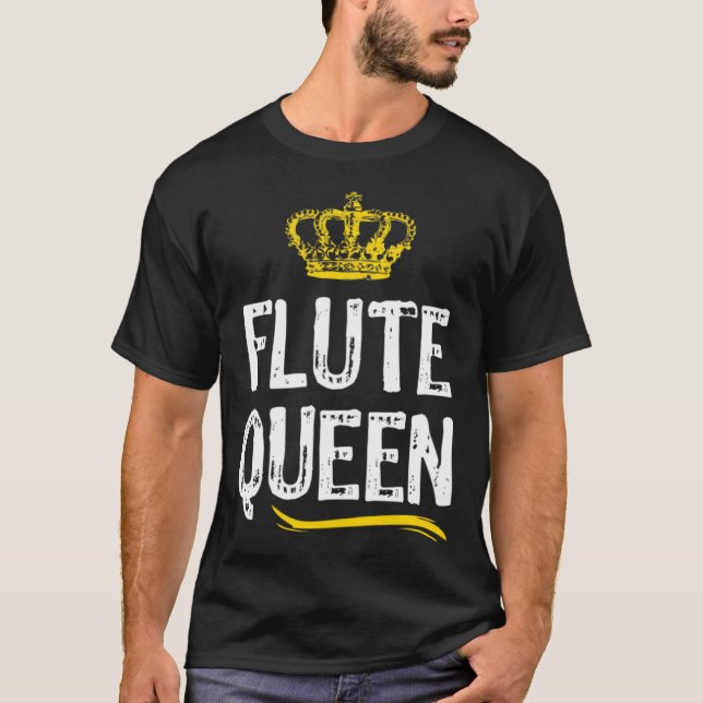 Flute Queen Women Girls Player  Cool Flutist T-Shirt (Vorderseite)