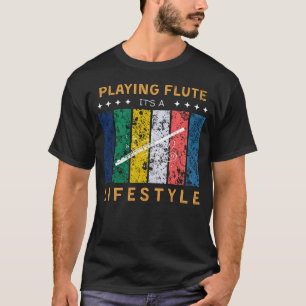Flute Sein Lifestyle Funny T-Shirt