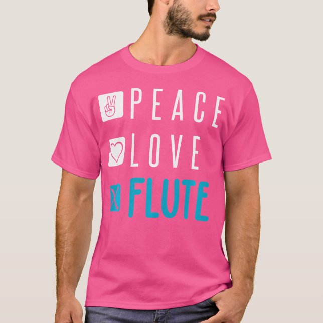 Flute Shirt Peace Liebe Flute Instrument Flutist F (Vorderseite)
