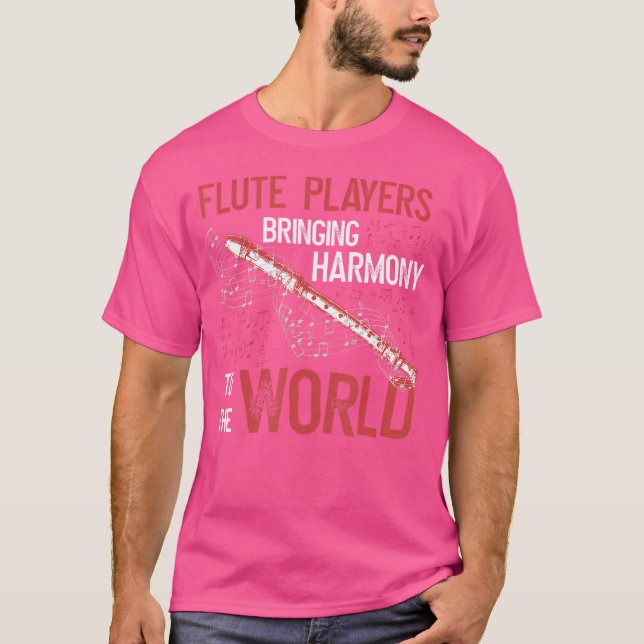 Flute Spieler bringen Harmonie in die Welt T-Shirt (Vorderseite)